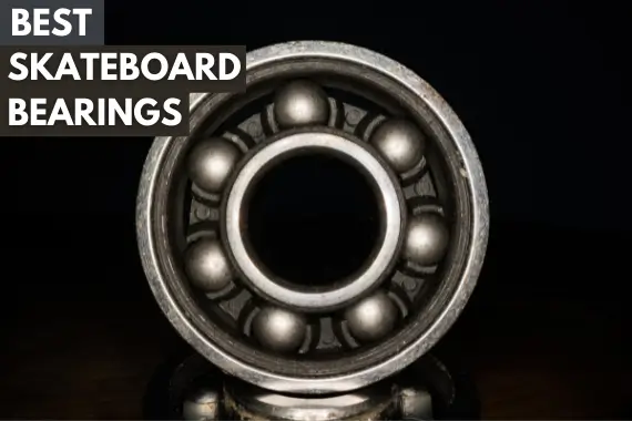 25+ Best Skateboard Bearings for Smooth Ride in 2024